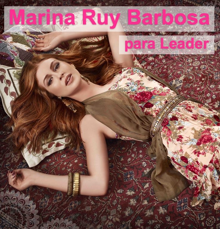 Marina Ruy Barbosa para Leader!