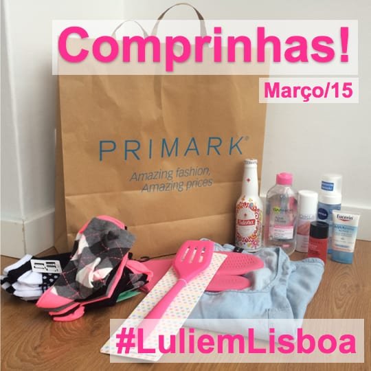 #LuliemLisboa: Comprinhas!