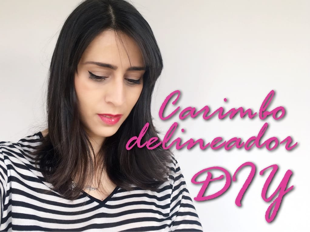 DIY Carimbo Delineador - Como fazer
